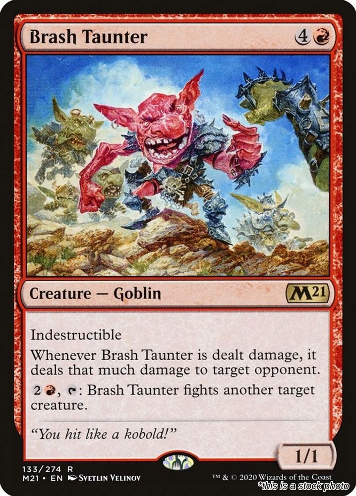 Brash Taunter