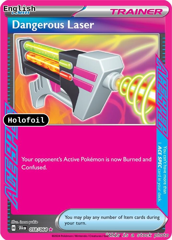 Dangerous Laser