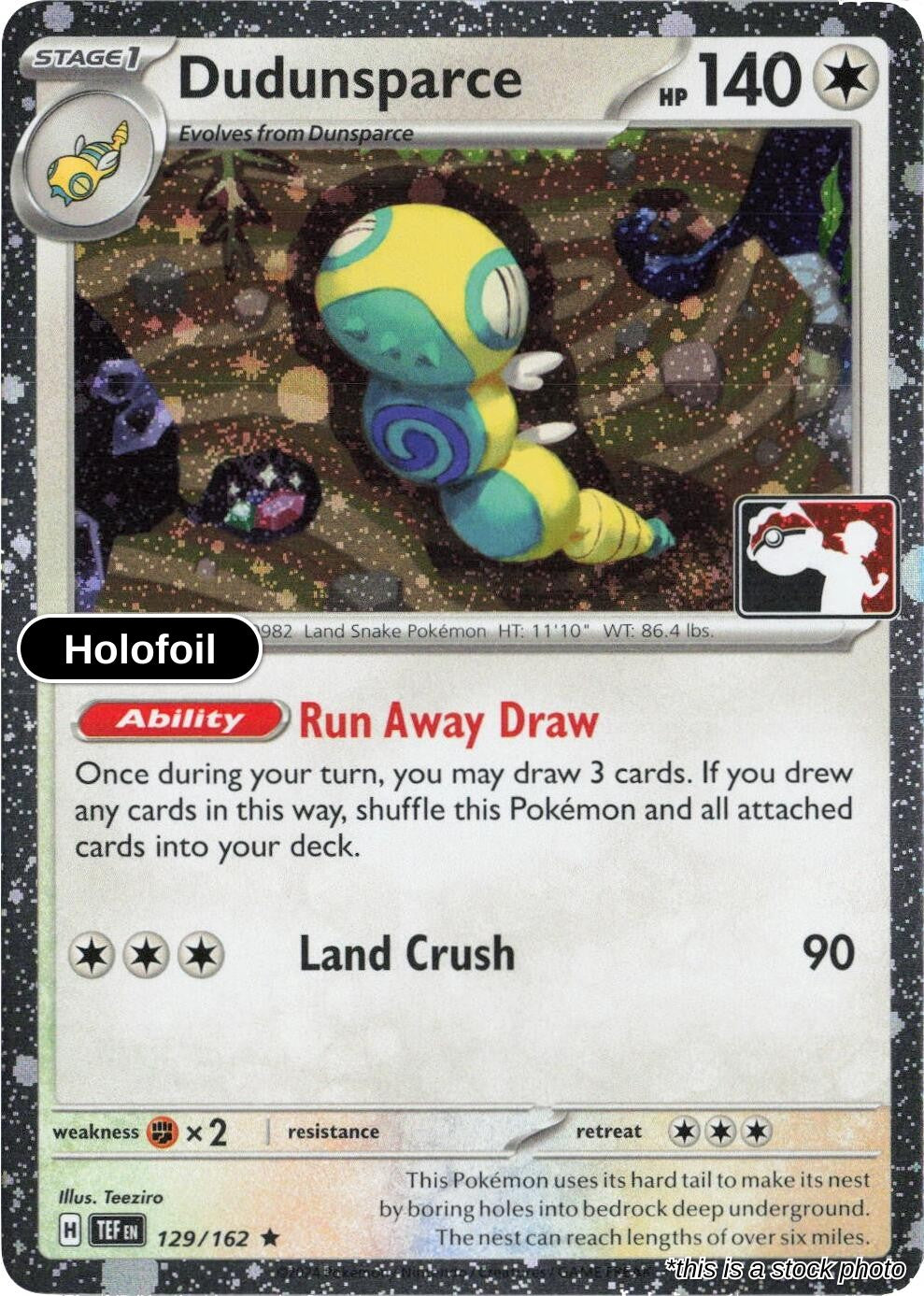 Dudunsparce - 129/162 (Cosmos Holo)
